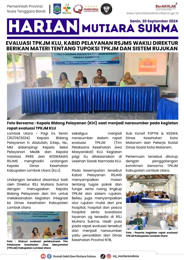 EVALUASI TPK JM KLU , KABID PELAYANAN RSJMS WAKILI DIREKTUR BERIKAN MATERI TENTANG TUPOKSI TPKJM DAN SISTEM RUJUKAN